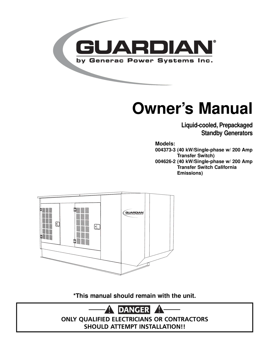 Generac 004373-3, 004626-2, 004373-3 , 004626-2 owner manual Liquid-cooled, Prepackaged Standby Generators 