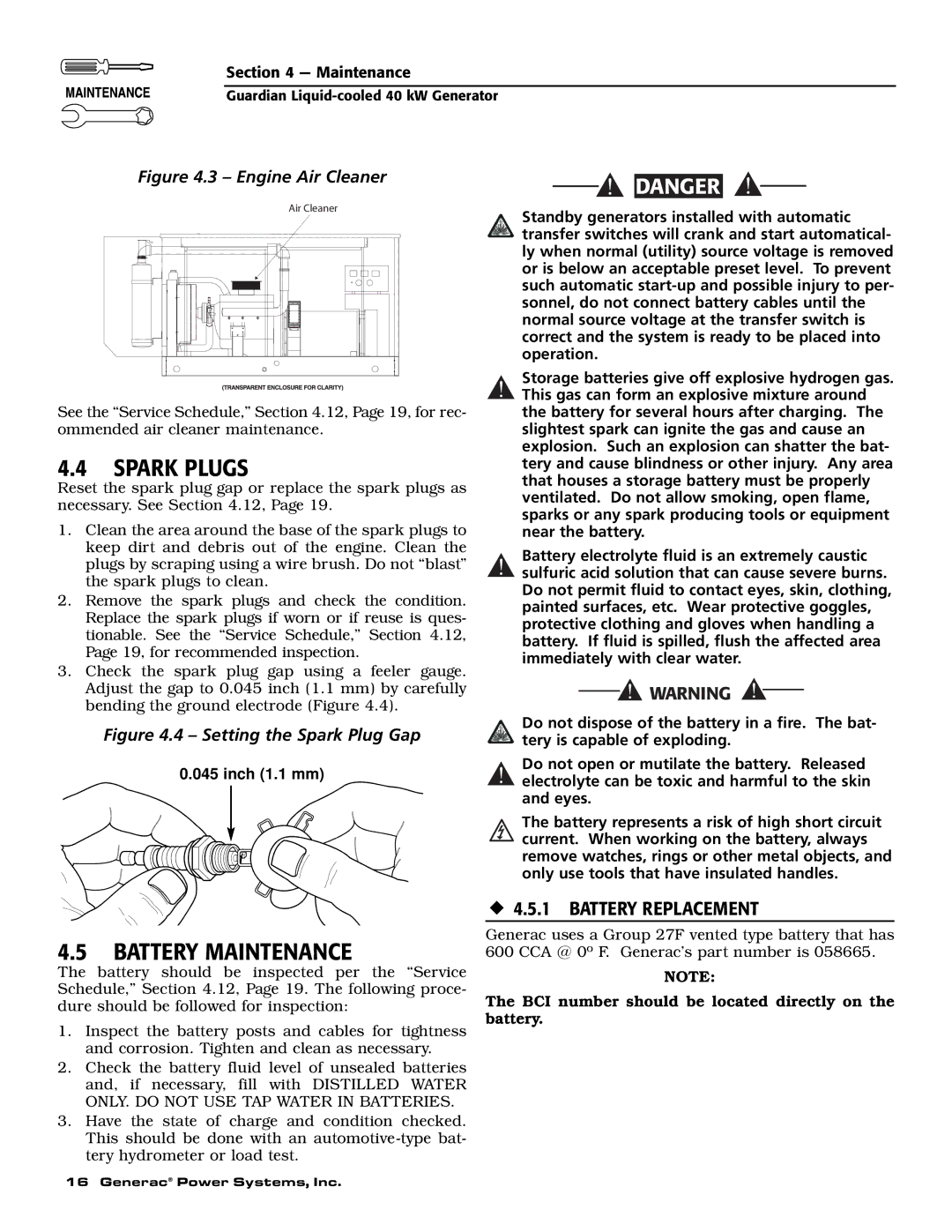 Generac 004373-3 , 004626-2, 004373-3, 004626-2 owner manual Spark Plugs, Battery Maintenance, ‹ 4.5.1 Battery Replacement 