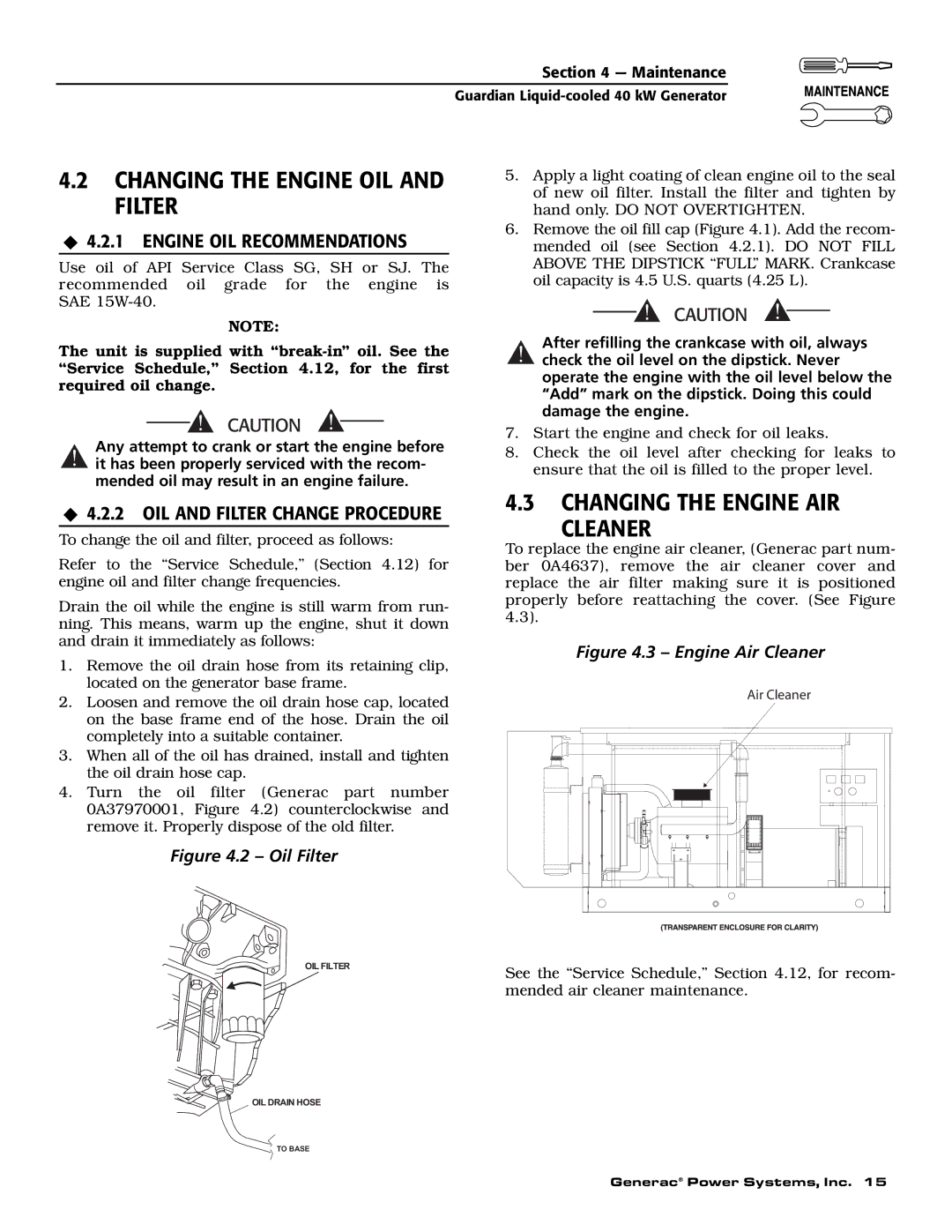 Generac 0043736, 0046265 owner manual Changing the Engine OIL and Filter, Changing the Engine AIR Cleaner 