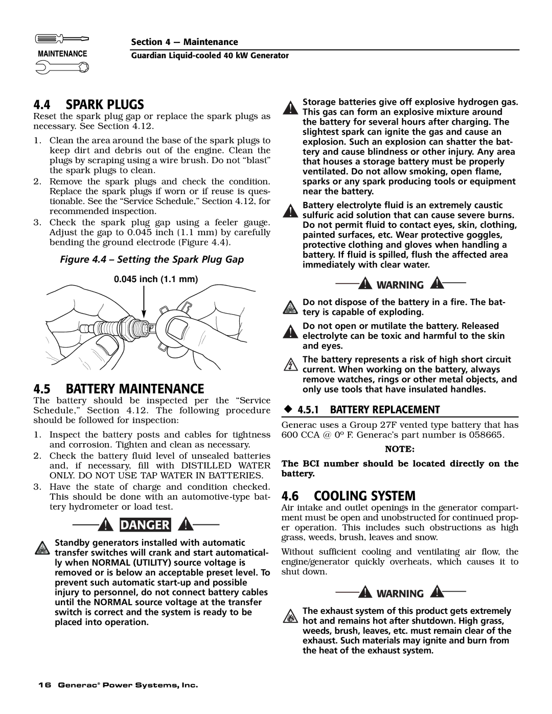 Generac 0043736, 0046265 owner manual Spark Plugs, Battery Maintenance, Cooling System, ‹ 4.5.1 Battery Replacement 