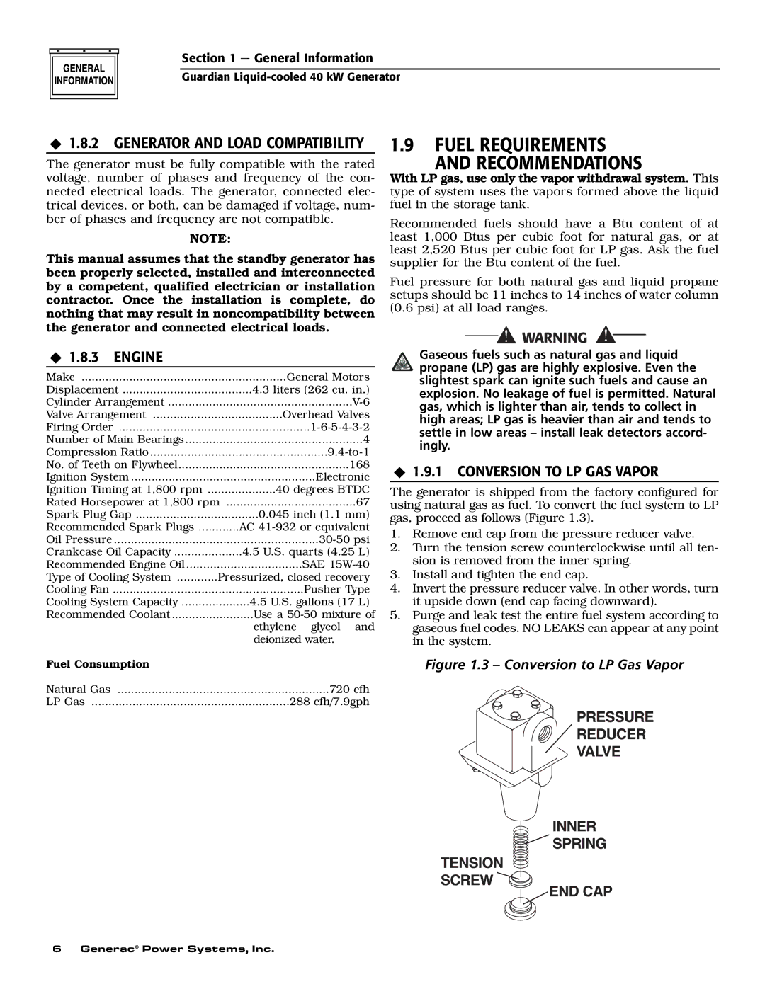 Generac 0043736, 0046265 owner manual Fuel Requirements Recommendations, ‹ 1.8.2 Generator and Load Compatibility 