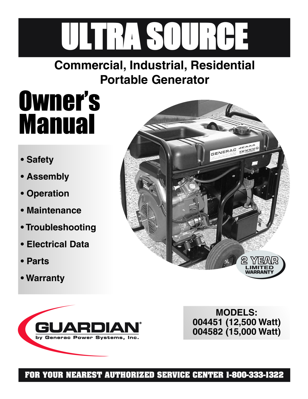 Generac 004451, 004582 owner manual Ultra Source, Commercial, Industrial, Residential Portable Generator, Parts Warranty 