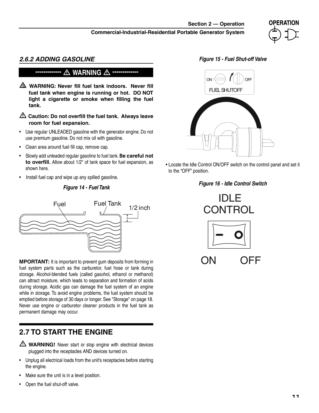 Generac 004451, 004582, 004451 ,004582 owner manual To Start the Engine, Adding Gasoline 