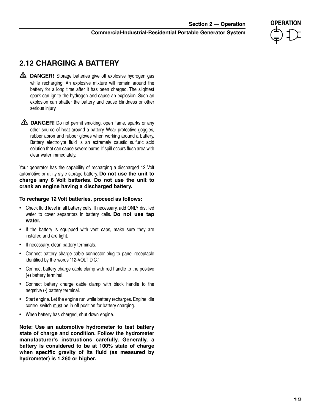 Generac 004451, 004582, 004451 ,004582 owner manual Charging a Battery, To recharge 12 Volt batteries, proceed as follows 