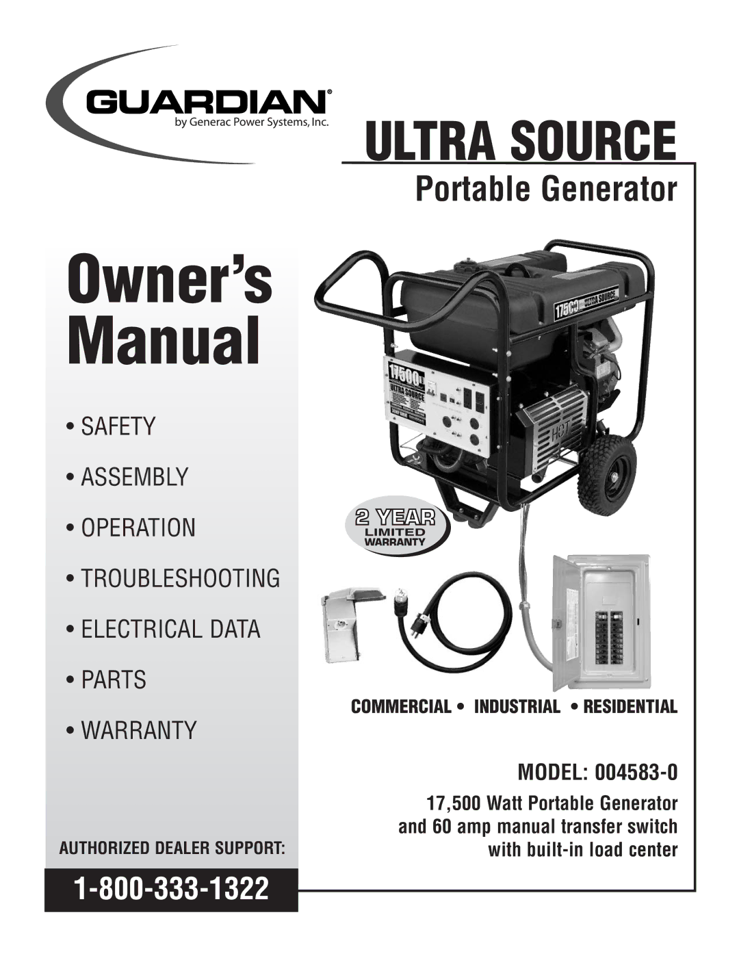 Generac 004583-0 owner manual Owner’s Manual, Authorized Dealer Support 