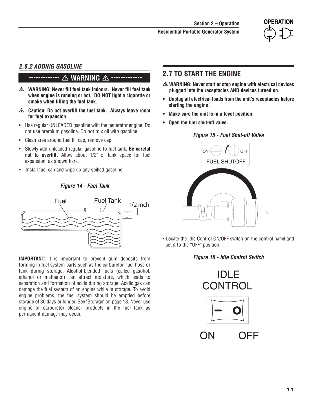 Generac 004583-0 owner manual To Start the Engine, Adding Gasoline 