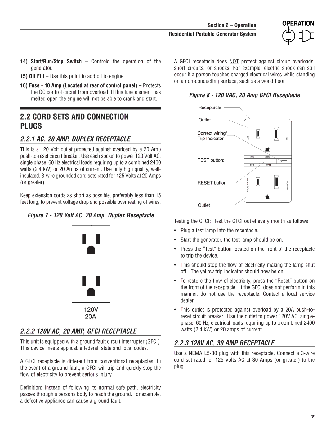 Generac 004583-0 Cord Sets and Connection Plugs, 1 AC, 20 AMP, Duplex Receptacle, 2 120V AC, 20 AMP, Gfci Receptacle 