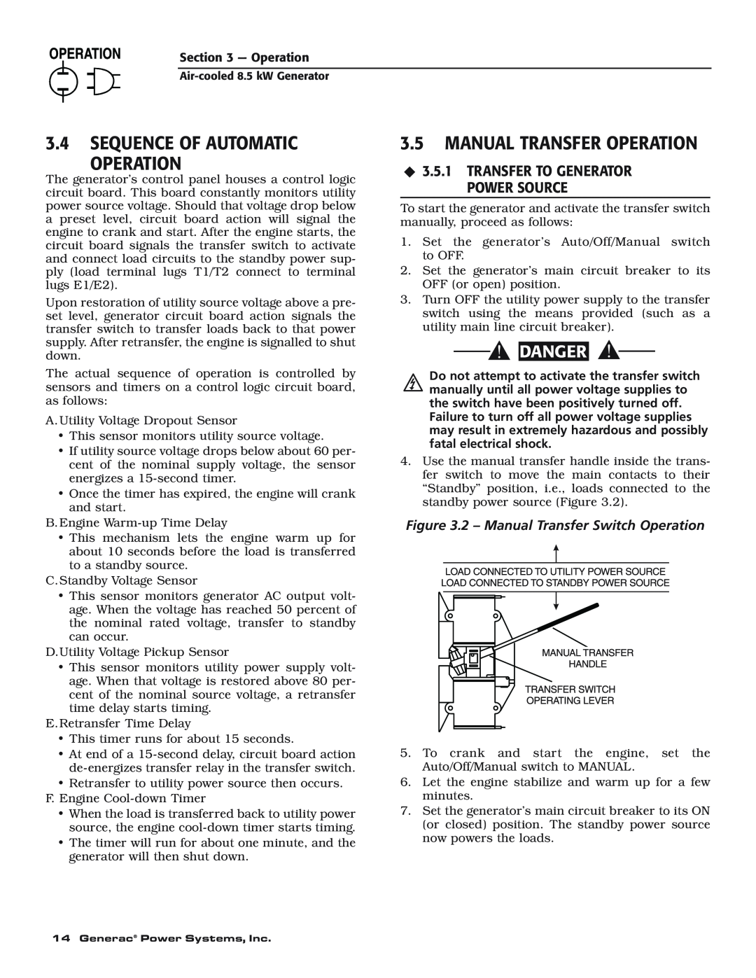 Generac 004692-0 3.4SEQUENCE OF AUTOMATIC OPERATION, 3.5MANUAL TRANSFER OPERATION, 2 – Manual Transfer Switch Operation 