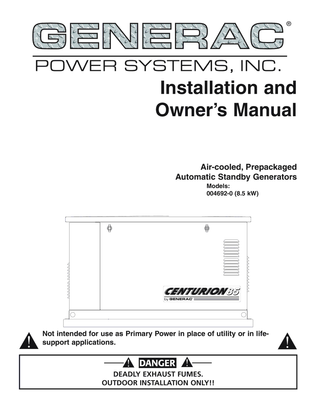 Generac 004692-0 owner manual Installation 