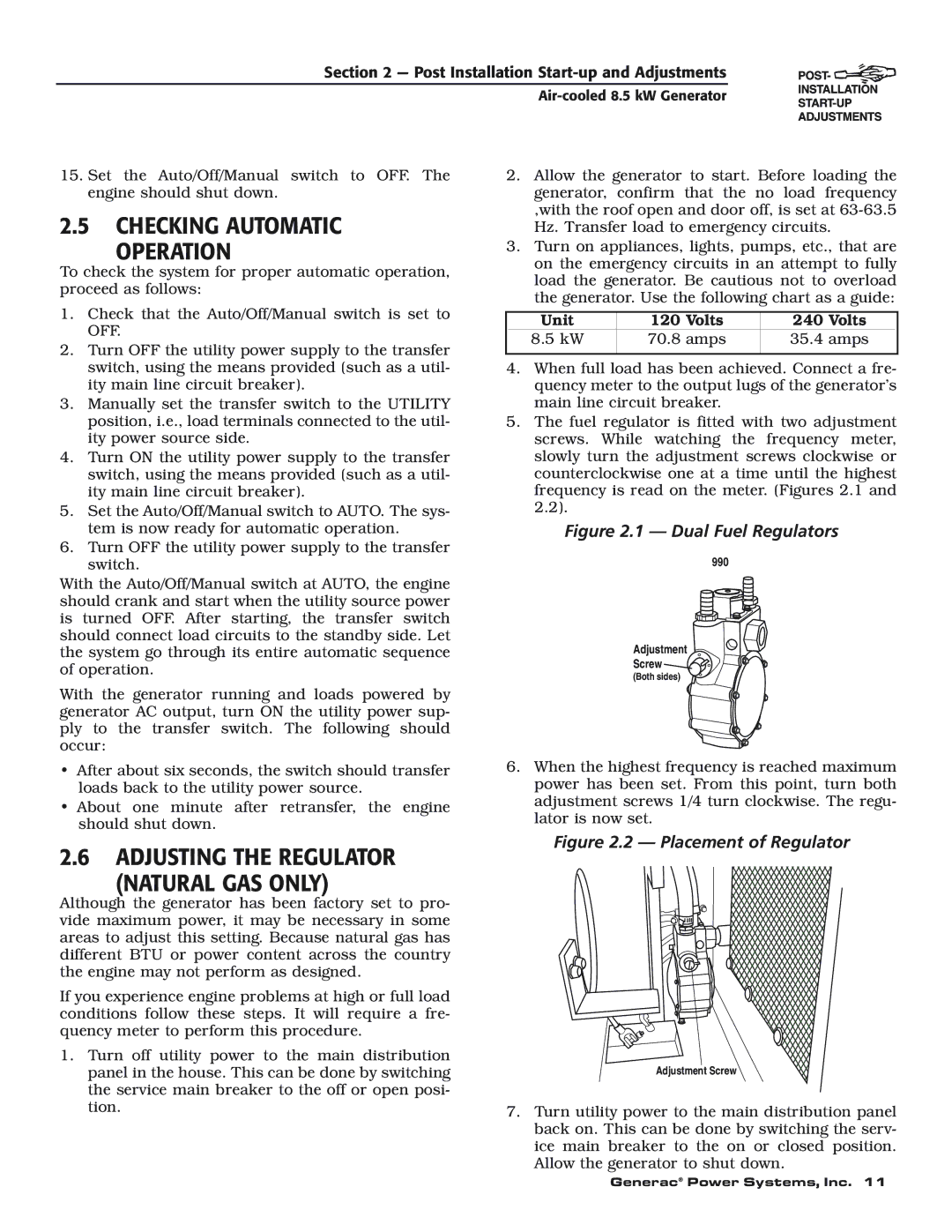 Generac 004692-0 owner manual Checking Automatic Operation, Adjusting the Regulator Natural GAS only 