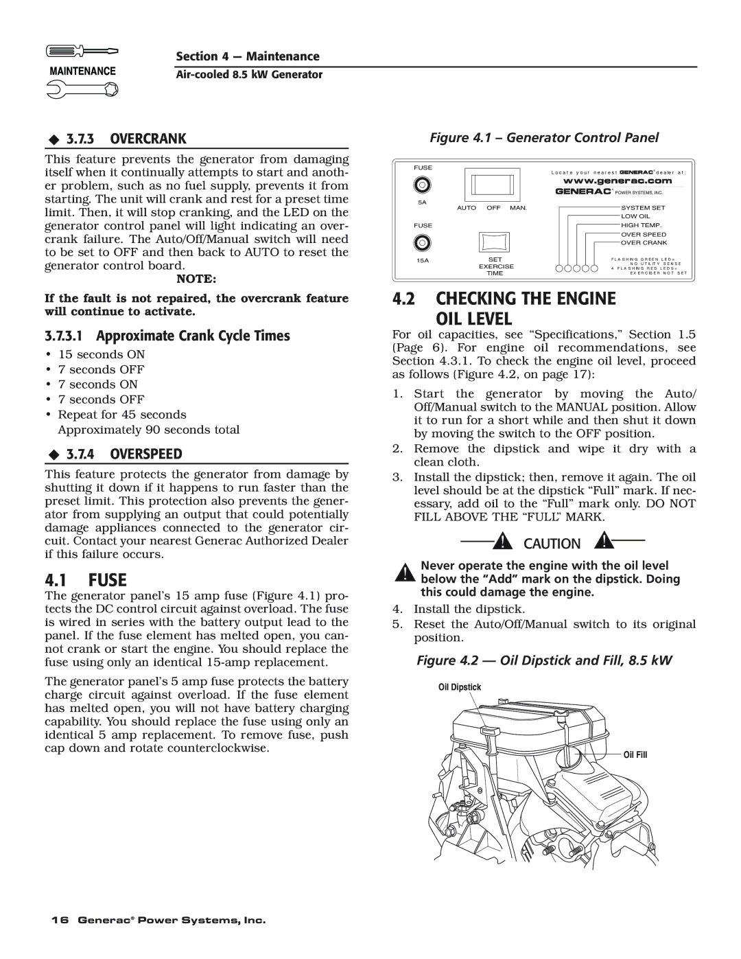 Generac 004692-0 owner manual Checking the Engine OIL Level, Overspeed 