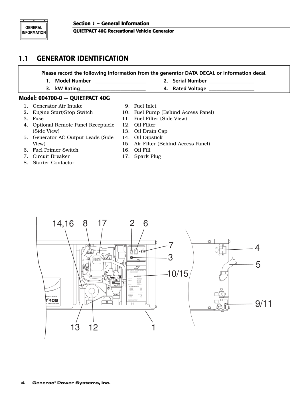 Generac Generator Identification, Model 004700-0 - QUIETPACT 40G, Model Number, kW Rating, 9/11, 14,16 8, 10/15 