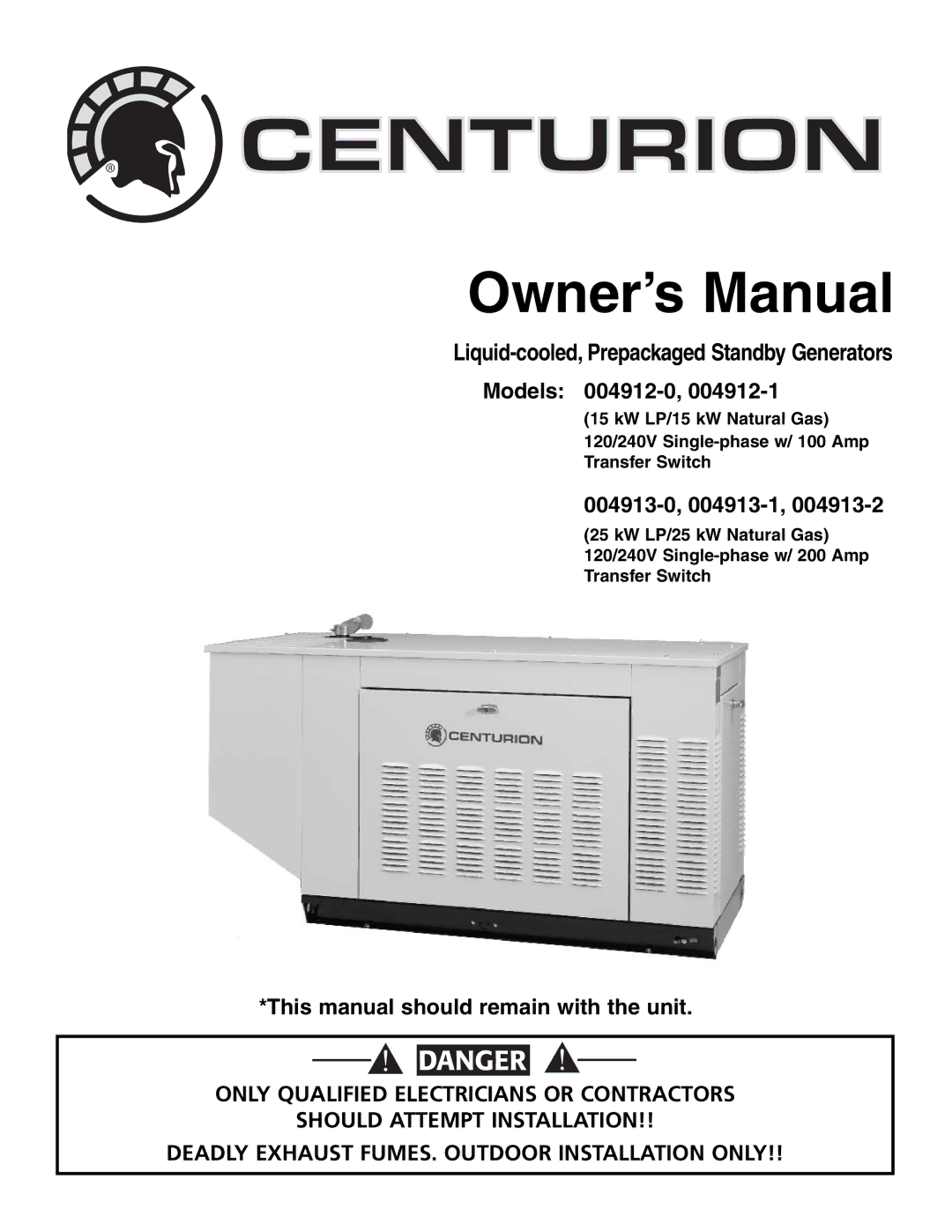 Generac 004912-0, 004912-1, 004913-0, 004913-1, 004913-2 owner manual Centurion 