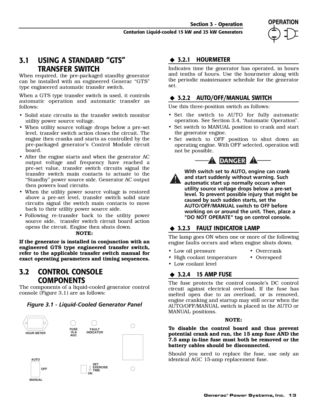 Generac 004912-0, 004912-1, 004913-0, 004913-1, 004913-2 Using a Standard GTS Transfer Switch, Control Console Components 