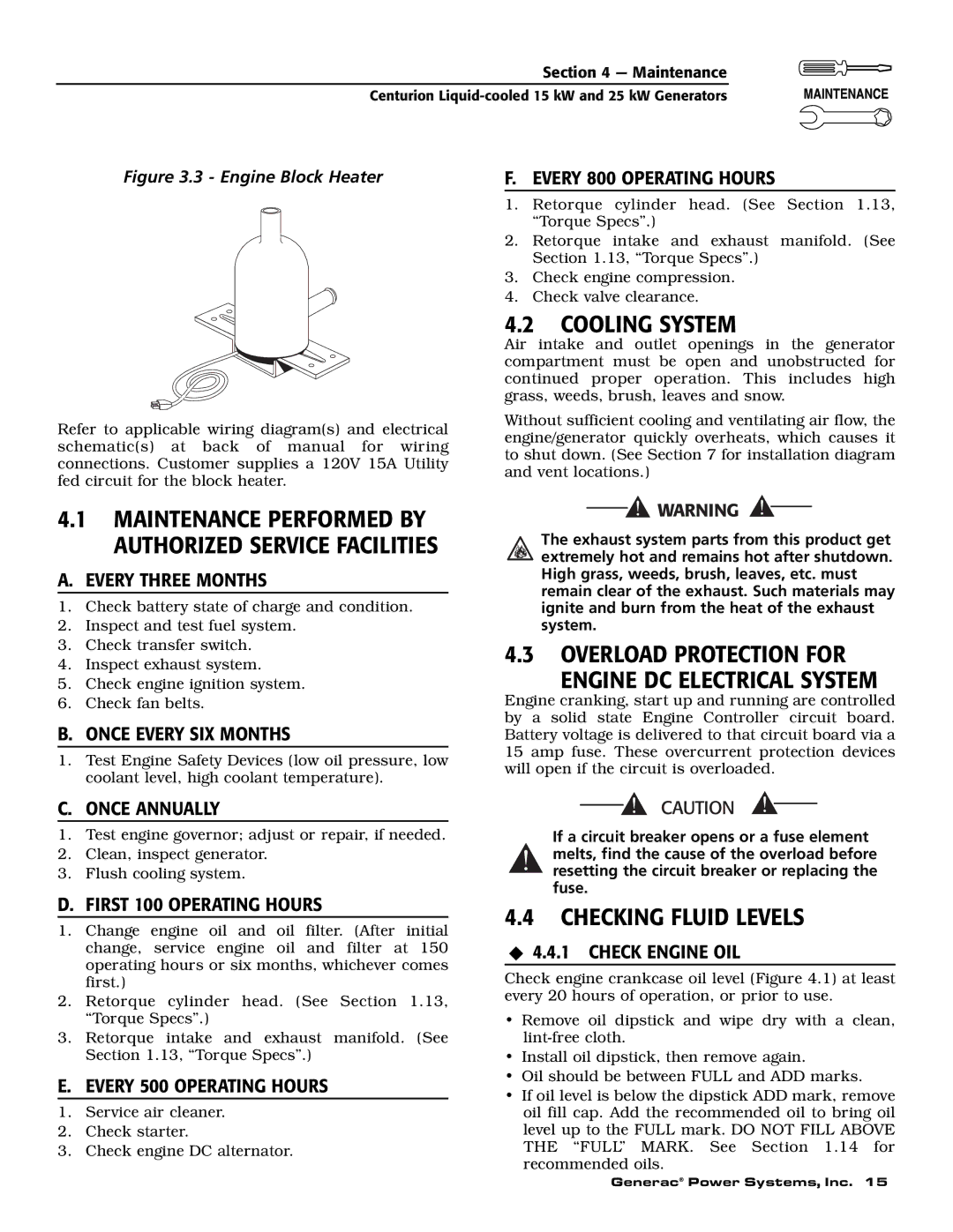 Generac 004912-0, 004912-1, 004913-0, 004913-1, 004913-2 owner manual Cooling System, Checking Fluid Levels 