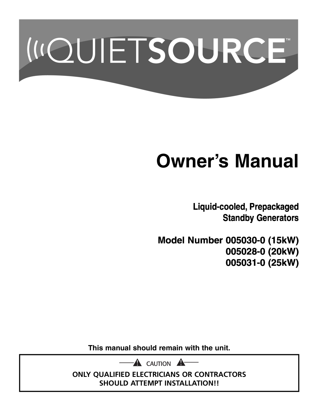 Generac 005030-0, 005028-0, 005031-0 owner manual Owner’s Manual, Liquid-cooled, Prepackaged Standby Generators 