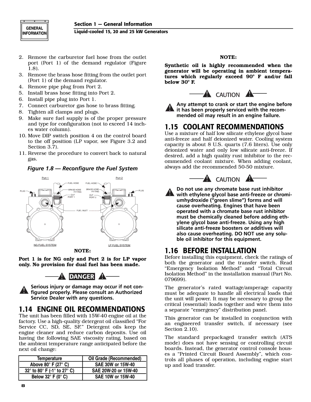 Generac 005030-0, 005028-0, 005031-0 Coolant Recommendations, Engine OIL Recommendations, Before Installation 