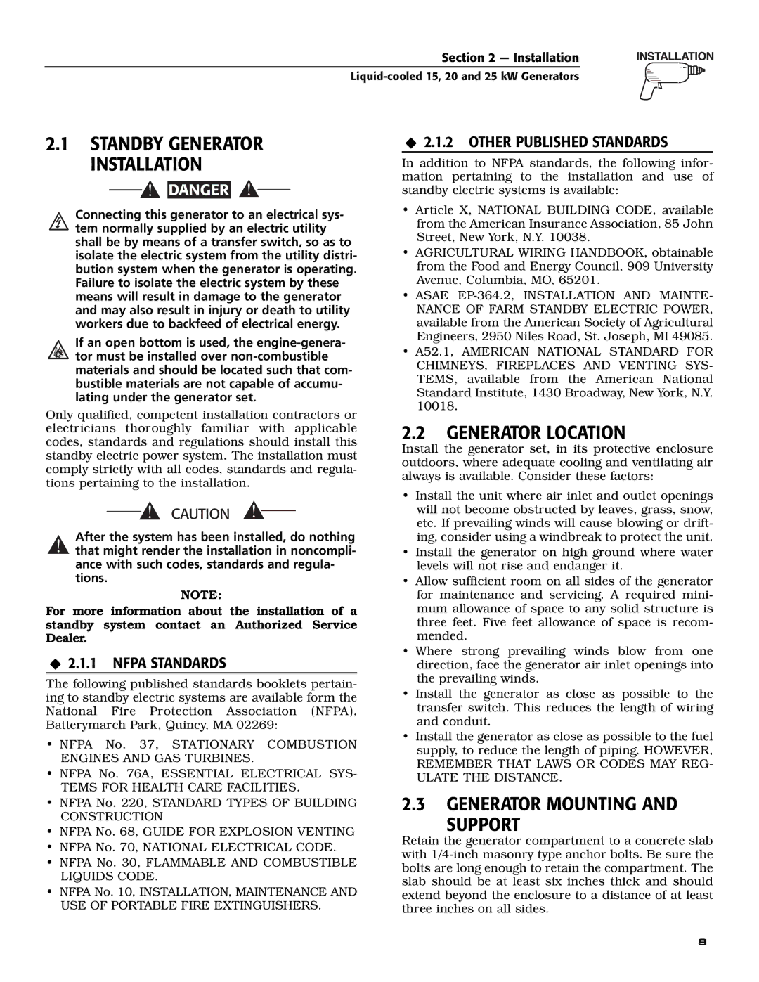 Generac 005030-0, 005028-0, 005031-0 owner manual Generator Location, Generator Mounting Support, ‹ 2.1.1 Nfpa Standards 