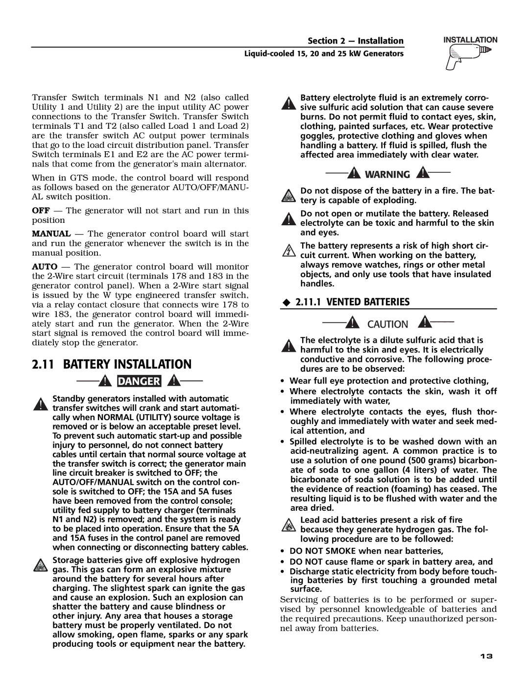 Generac 005030-0, 005028-0, 005031-0 owner manual Battery Installation, ‹ 2.11.1 Vented Batteries 