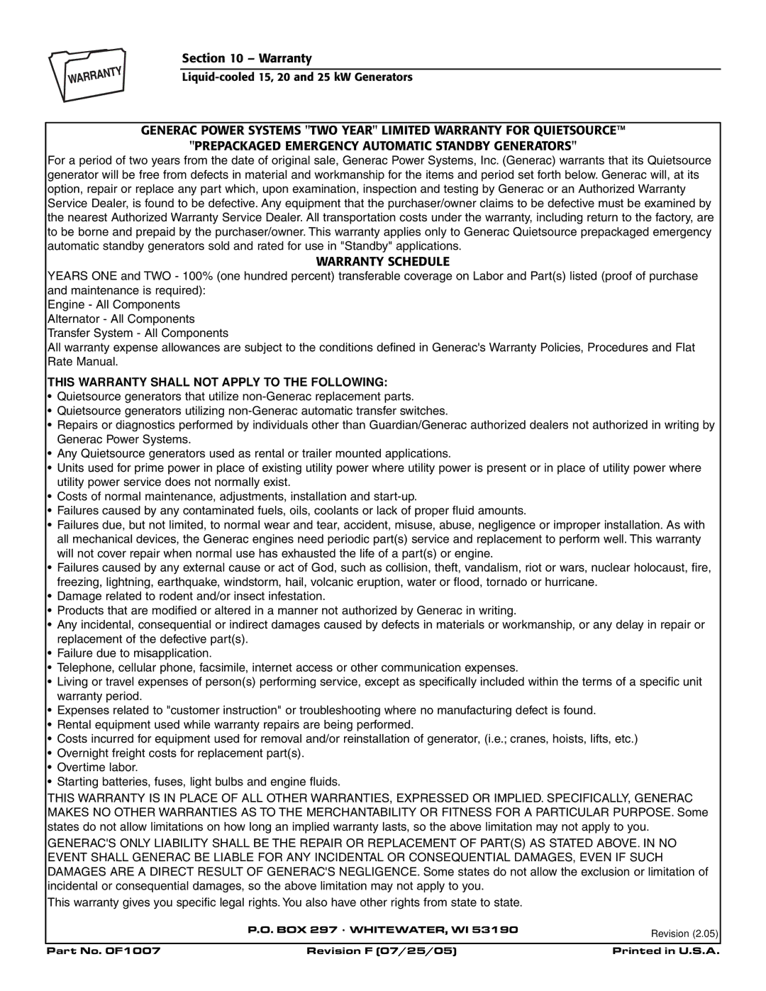 Generac 005030-0, 005028-0, 005031-0 owner manual This Warranty Shall not Apply to the Following 