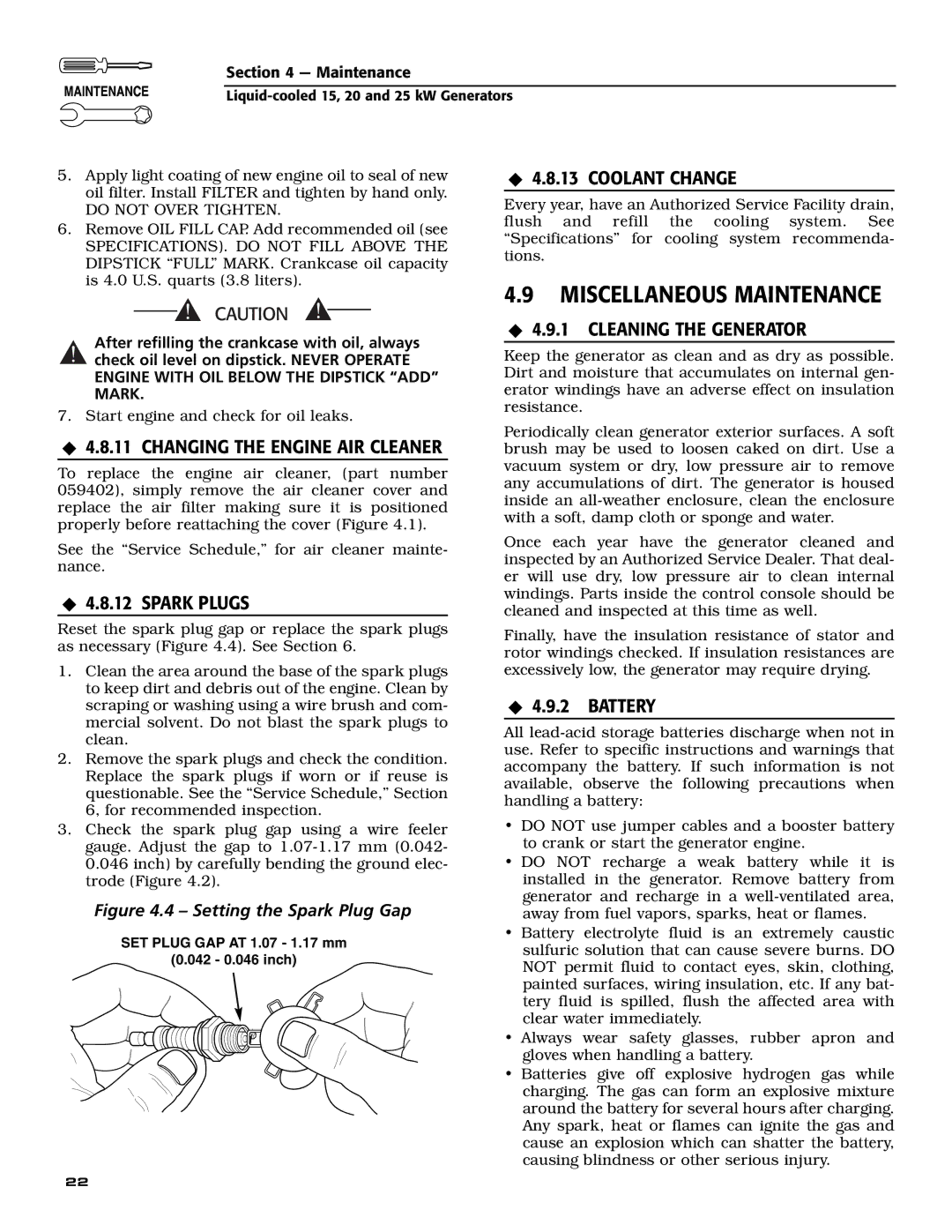 Generac 005031-0 (25kW) Miscellaneous Maintenance, ‹ 4.8.11 Changing the Engine AIR Cleaner, ‹ 4.8.13 Coolant Change 