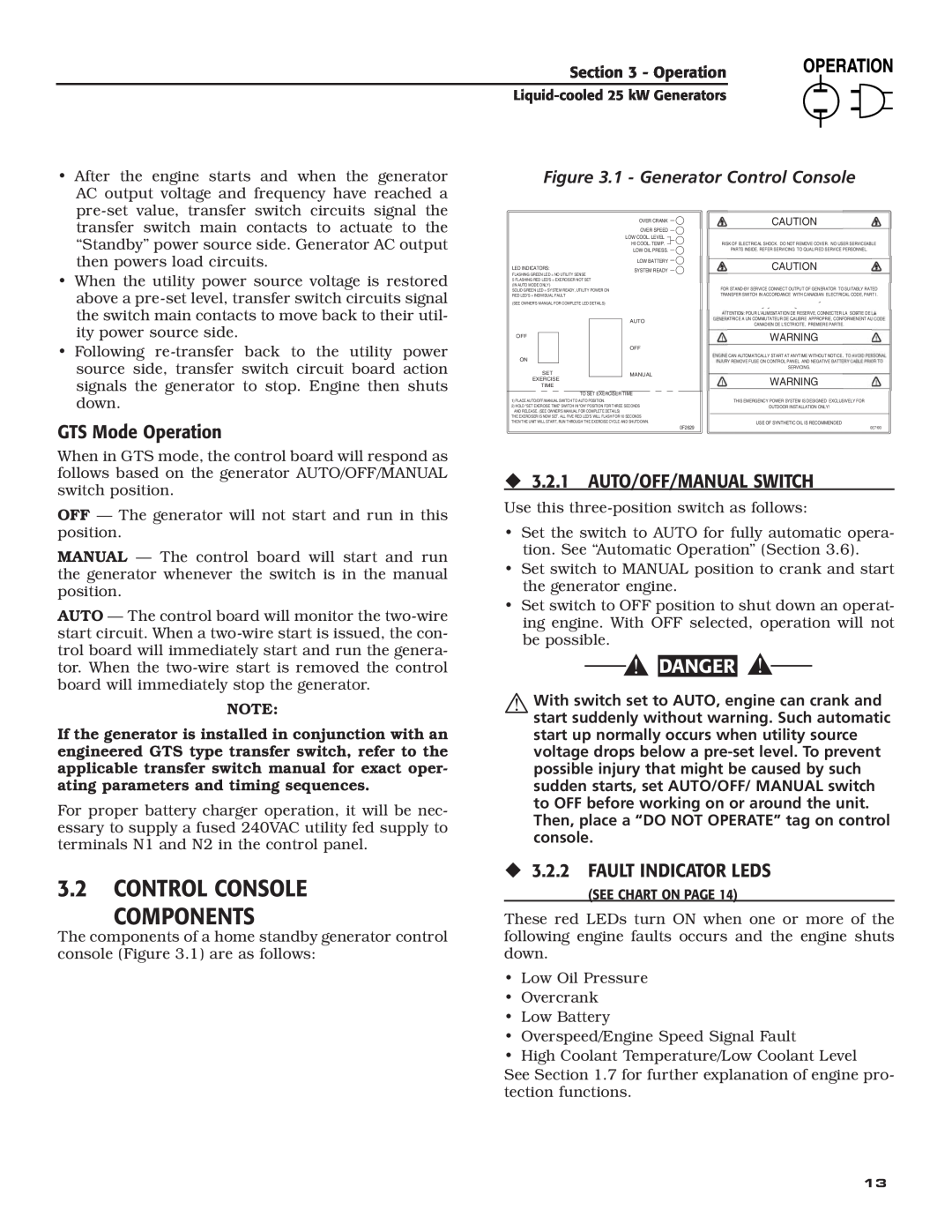 Generac 005031-2 owner manual 3.2CONTROL CONSOLE COMPONENTS, GTS Mode Operation, ‹3.2.1 AUTO/OFF/MANUAL SWITCH, Danger 