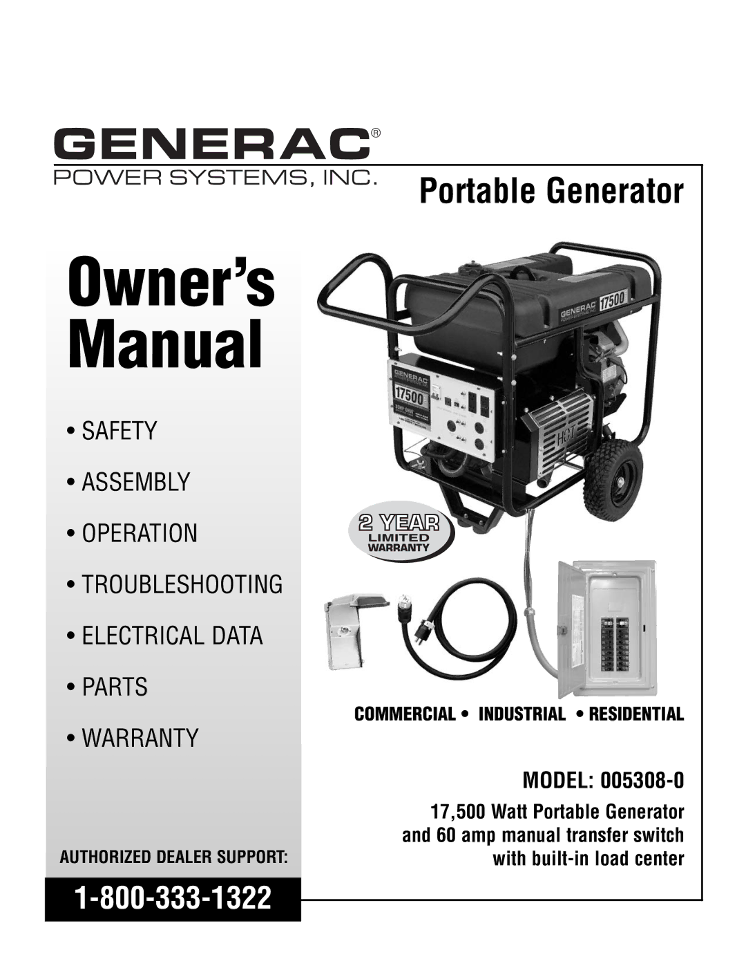 Generac 005308-0 owner manual Owner’s Manual, Authorized Dealer Support 