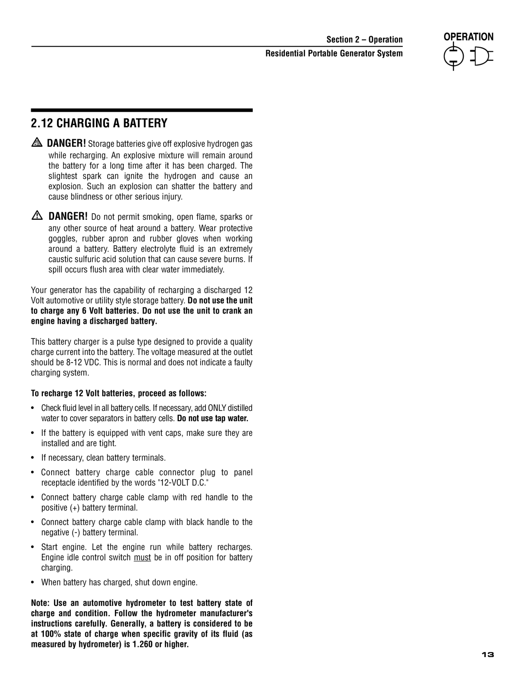 Generac 005308-0 owner manual Charging a Battery, To recharge 12 Volt batteries, proceed as follows 