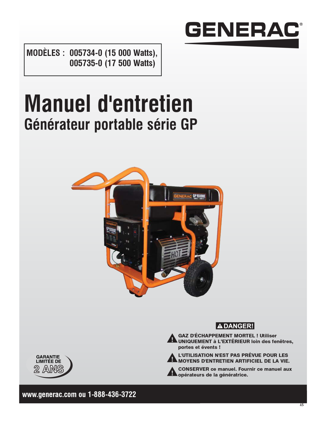 Generac Manuel dentretien, Générateur portable série GP, MODÈLES 005734-0 15 000 Watts, 005735-0 17 500 Watts, 2 ANS 