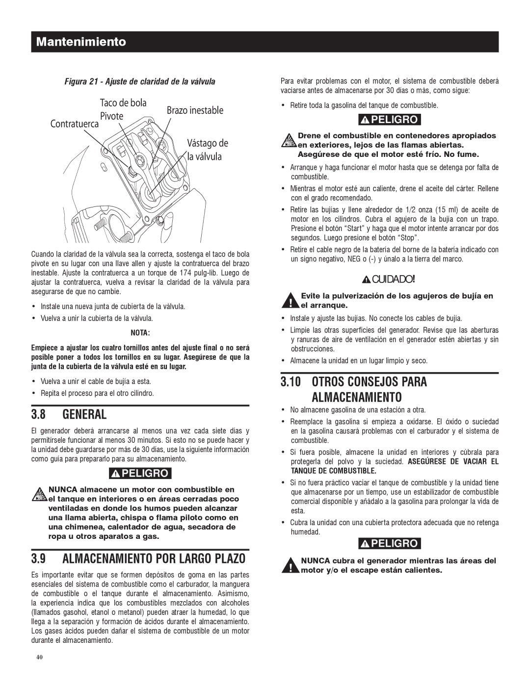 Generac 005734-0 Otros Consejos Para Almacenamiento, Vástago de, Retire toda la gasolina del tanque de combustible 