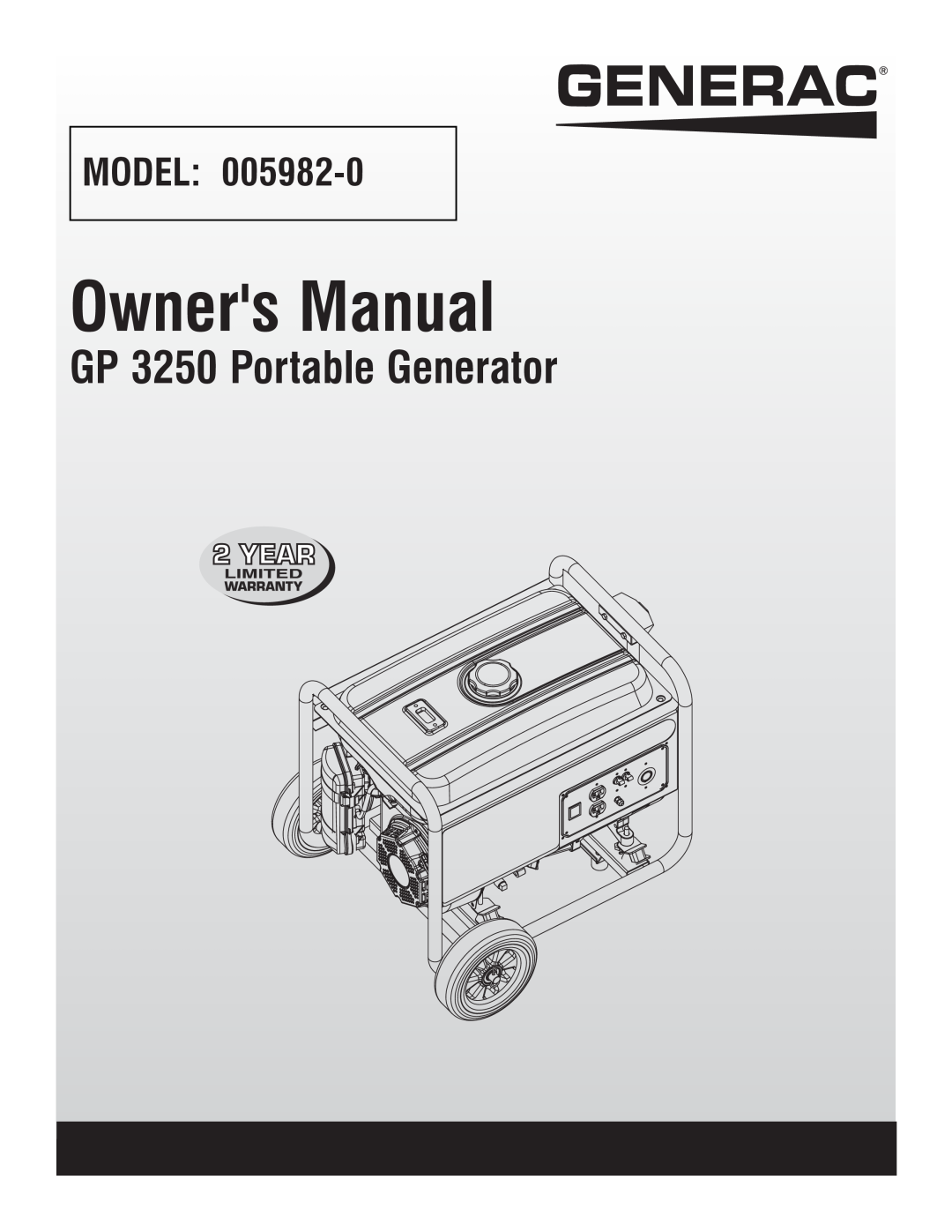 Generac 5982R, 005982-0 owner manual GP 3250 Portable Generator, Model 