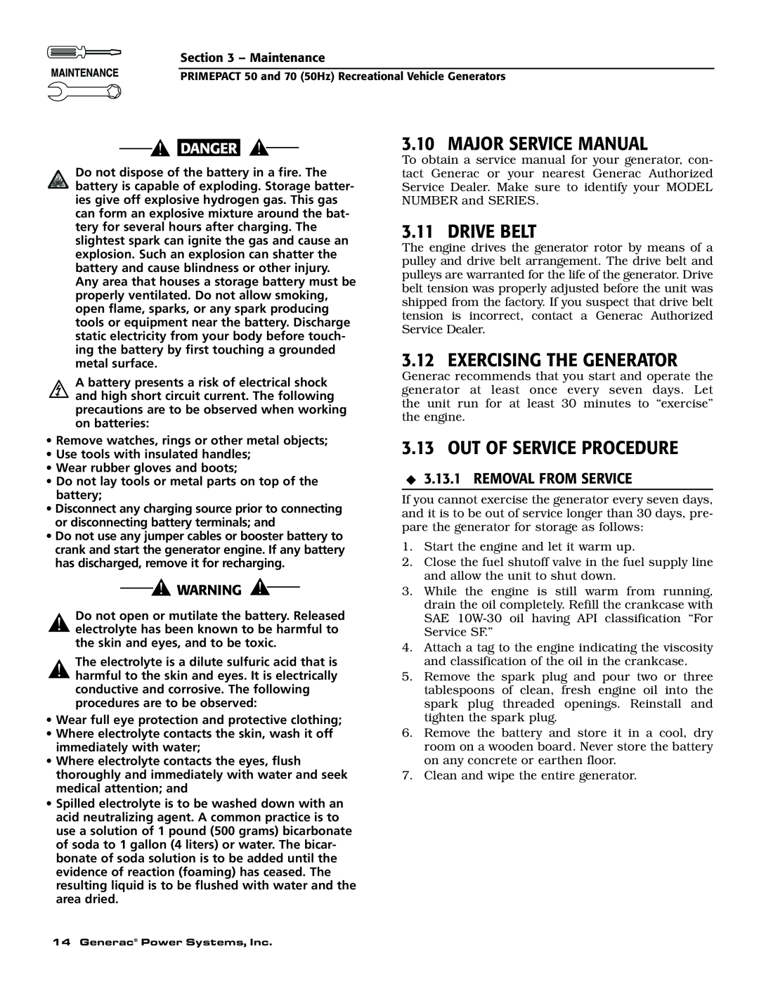 Generac 00784-2, 09290-4 owner manual Major Service Manual, Drive Belt, Exercising The Generator, Out Of Service Procedure 