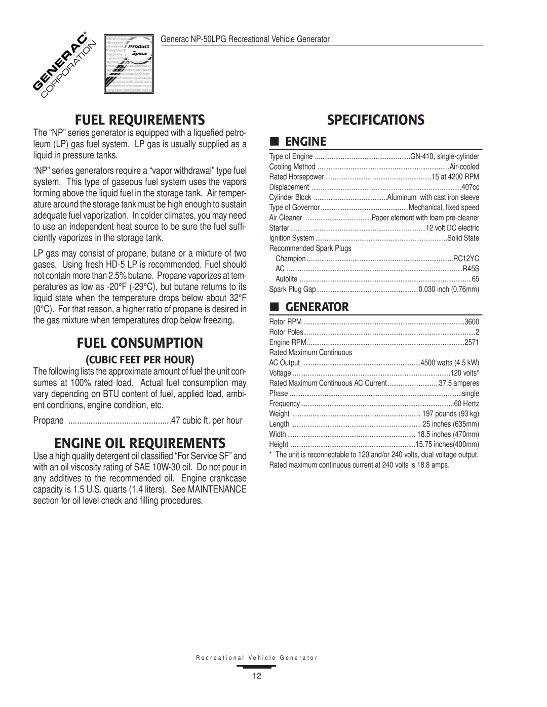 Generac 00919-0, NP-50LPG owner manual Fuel Requirements, Fuel Consumption, Engine OIL Requirements, Specifications 