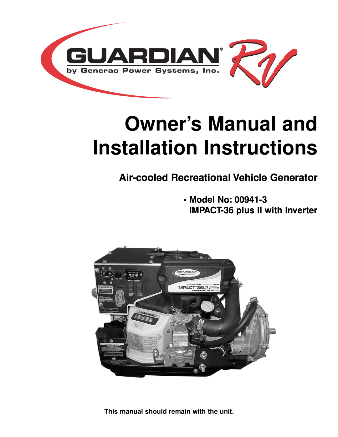 Generac 00941-3 owner manual This manual should remain with the unit, Air-cooledRecreational Vehicle Generator 