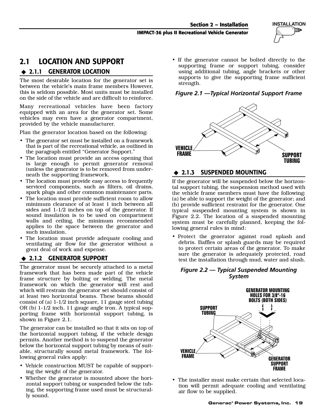 Generac 00941-3 owner manual 2.1LOCATION AND SUPPORT, Generator Location, Generator Support, Suspended Mounting 