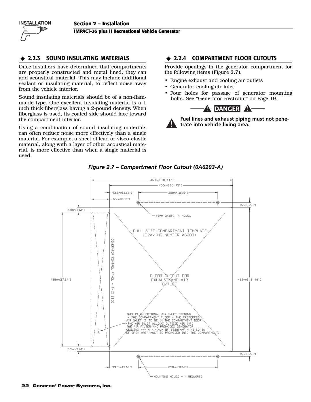 Generac 00941-3 Sound Insulating Materials, Compartment Floor Cutouts, Danger, 7 - Compartment Floor Cutout 0A6203-A 