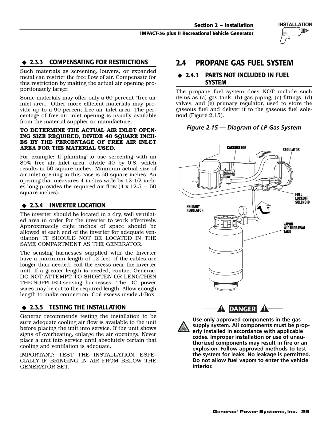 Generac 00941-4 owner manual Propane GAS Fuel System, Compensating for Restrictions, Parts not Included in Fuel System 