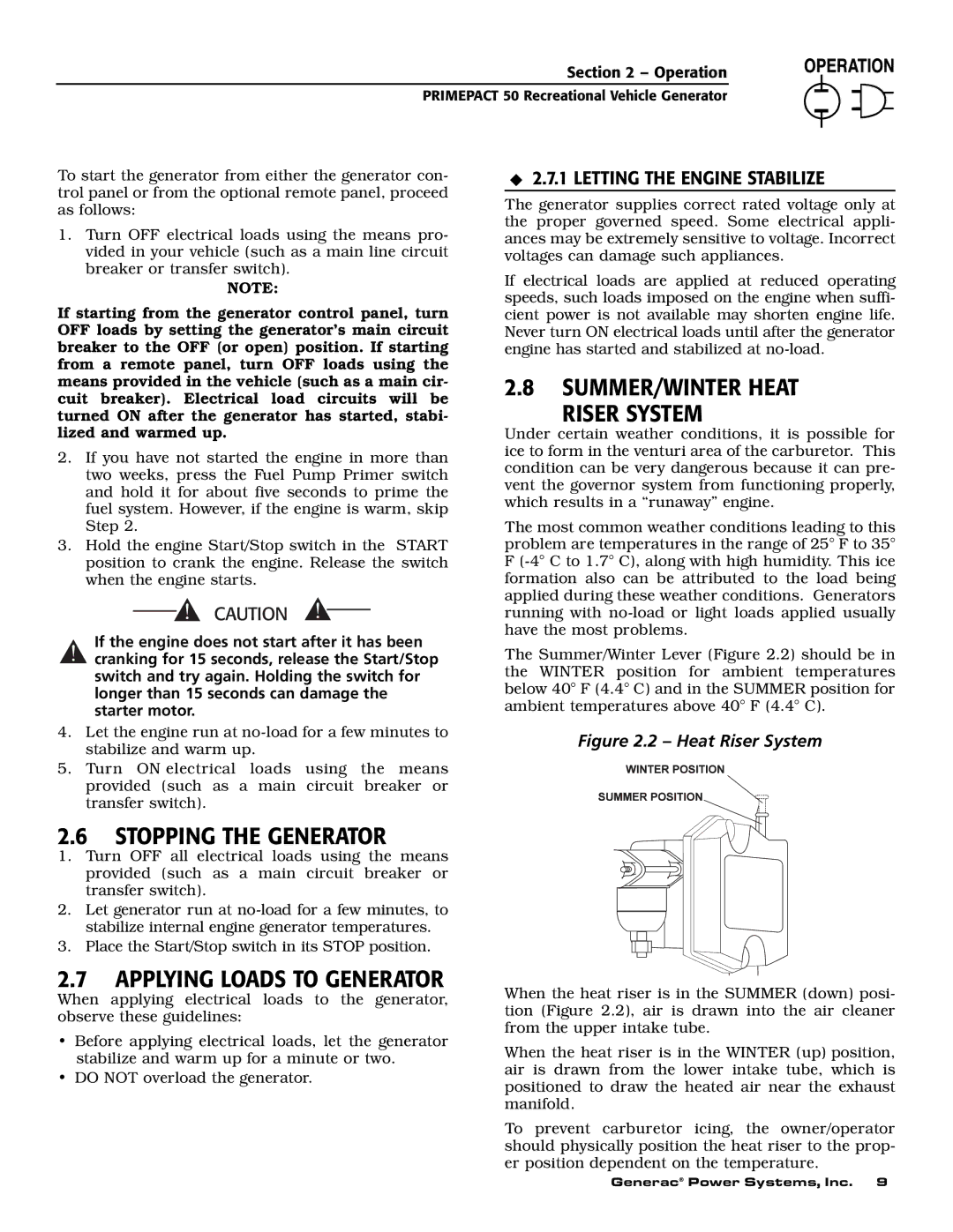 Generac 02010-0, 04164-0 owner manual Stopping the Generator, SUMMER/WINTER Heat Riser System, Letting the Engine Stabilize 