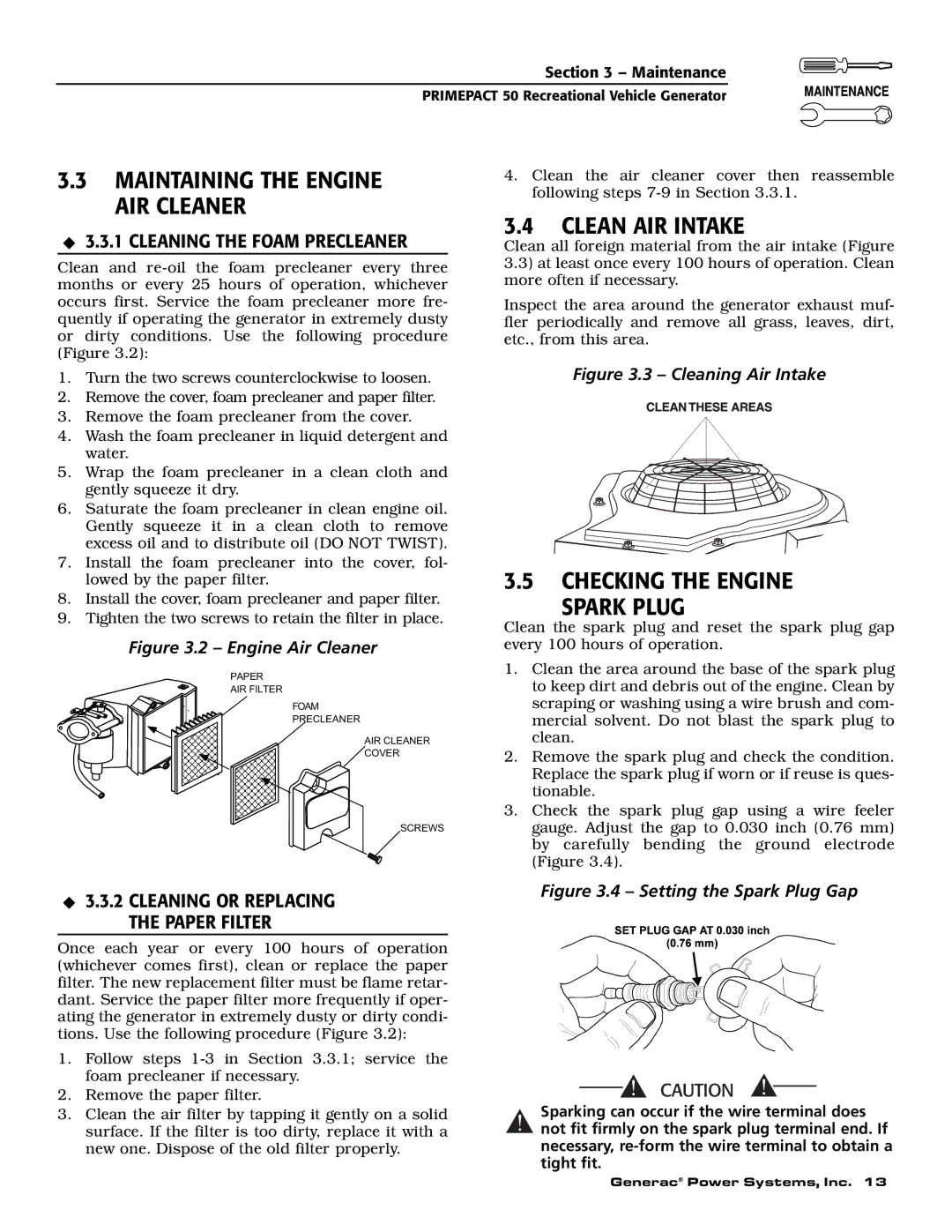 Generac 02010-0, 04164-0 owner manual Maintaining the Engine AIR Cleaner, Clean AIR Intake, Checking the Engine Spark Plug 