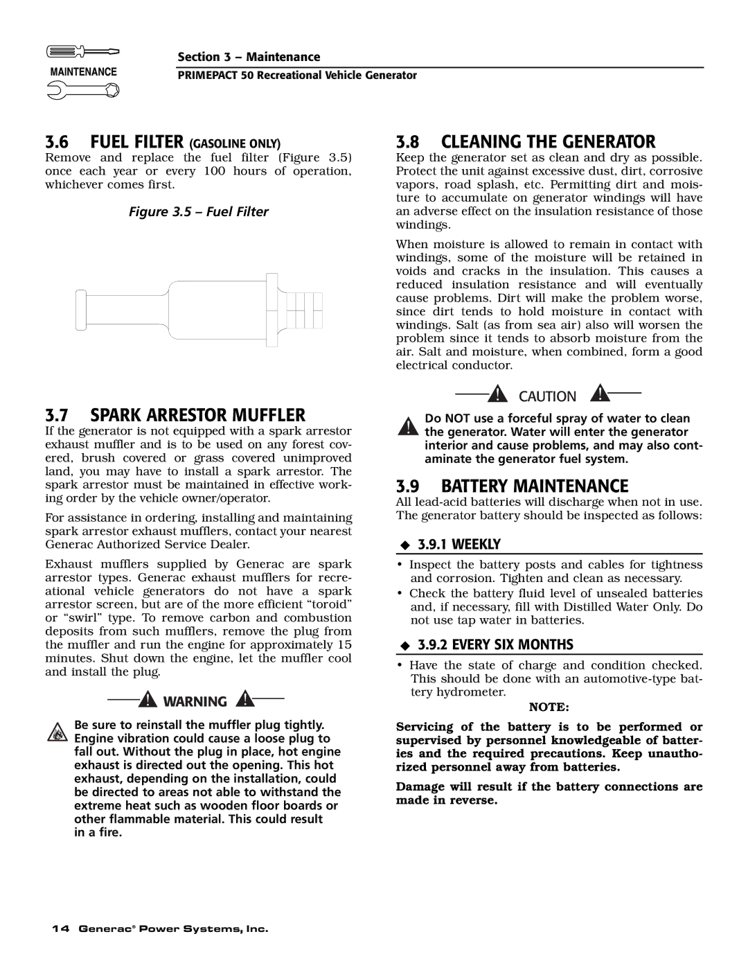 Generac 02010-0, 04164-0 Spark Arrestor Muffler, Cleaning the Generator, Battery Maintenance, Weekly, Every SIX Months 