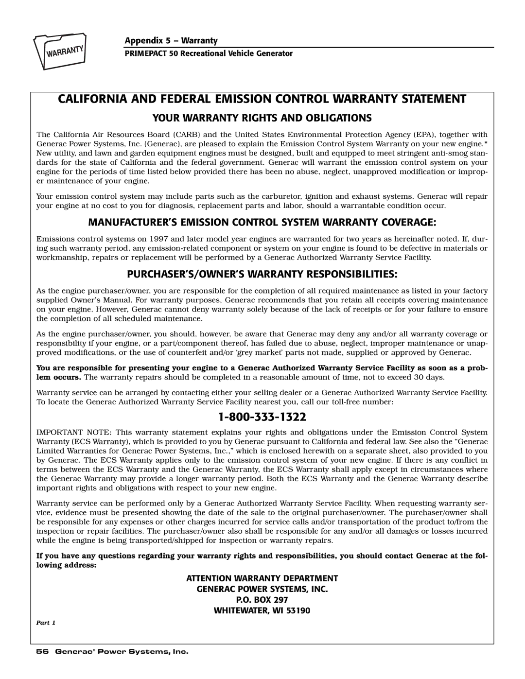 Generac 02010-0, 04164-0 Your Warranty Rights and Obligations, MANUFACTURER’S Emission Control System Warranty Coverage 