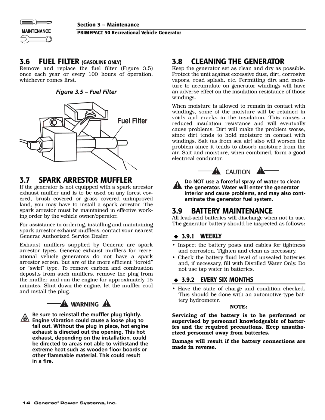 Generac 02010-2, 04164-2 Spark Arrestor Muffler, Cleaning the Generator, Battery Maintenance, Weekly, Every SIX Months 