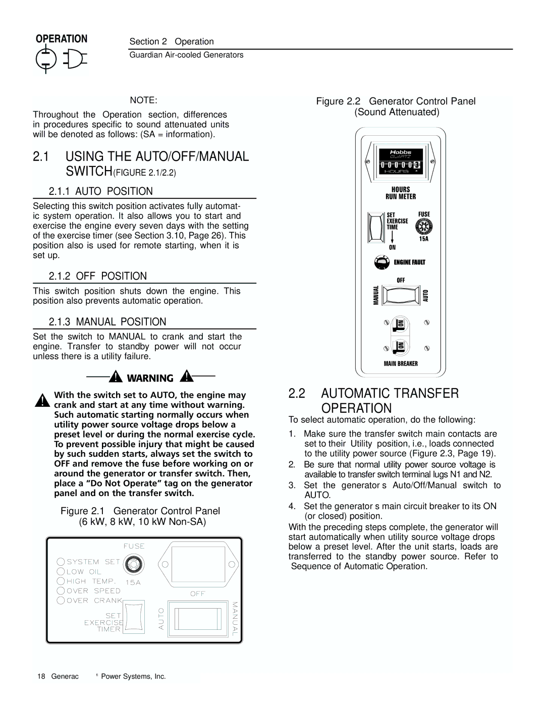 Generac 04077-01, 04109-1, 04079-1, 00789-1, 00844-1 Using the AUTO/OFF/MANUAL, Automatic Transfer Operation, OFF Position 