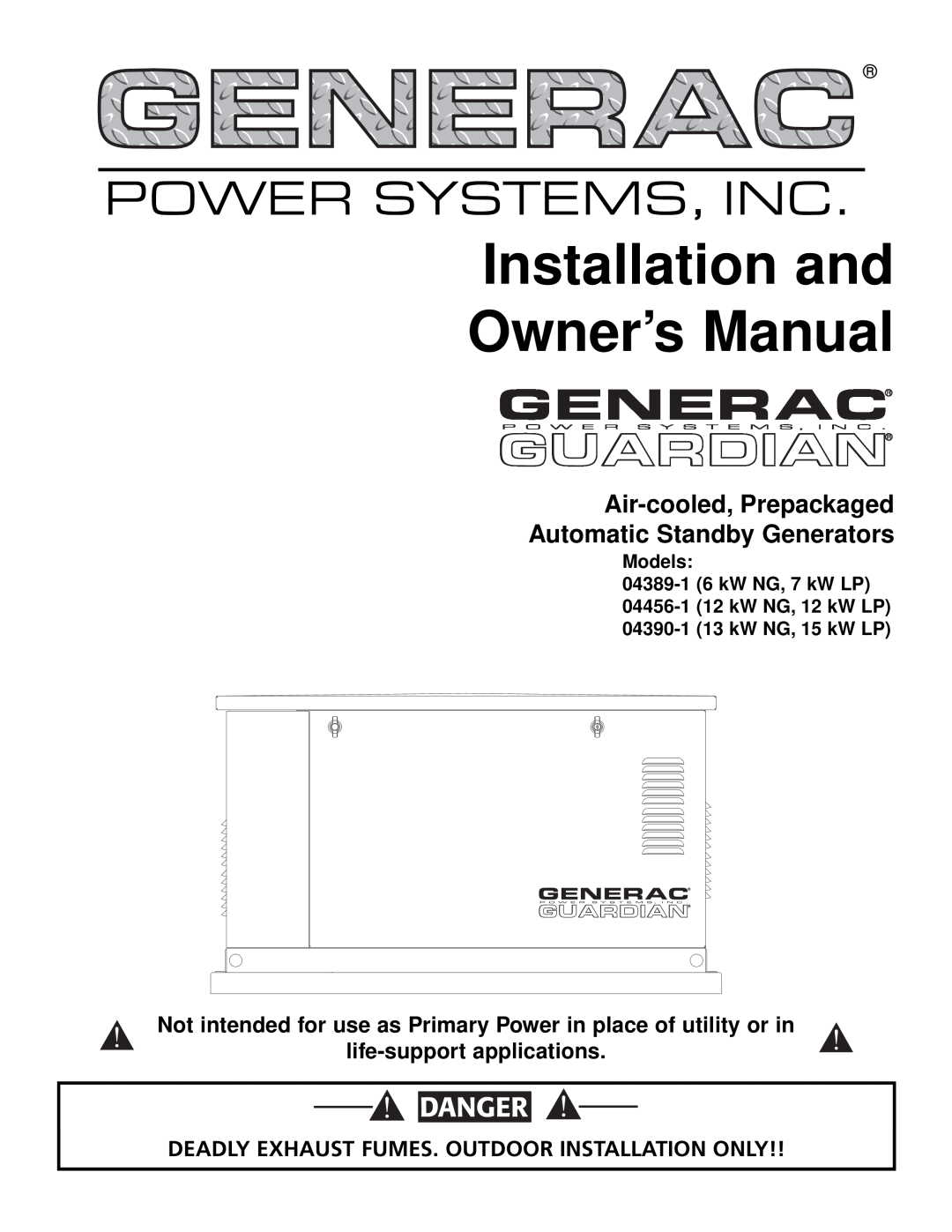 Generac 04389-1, 04456-1, 04390-1 owner manual Power Systems, Inc, Danger, Air-cooled,Prepackaged, Generac R 