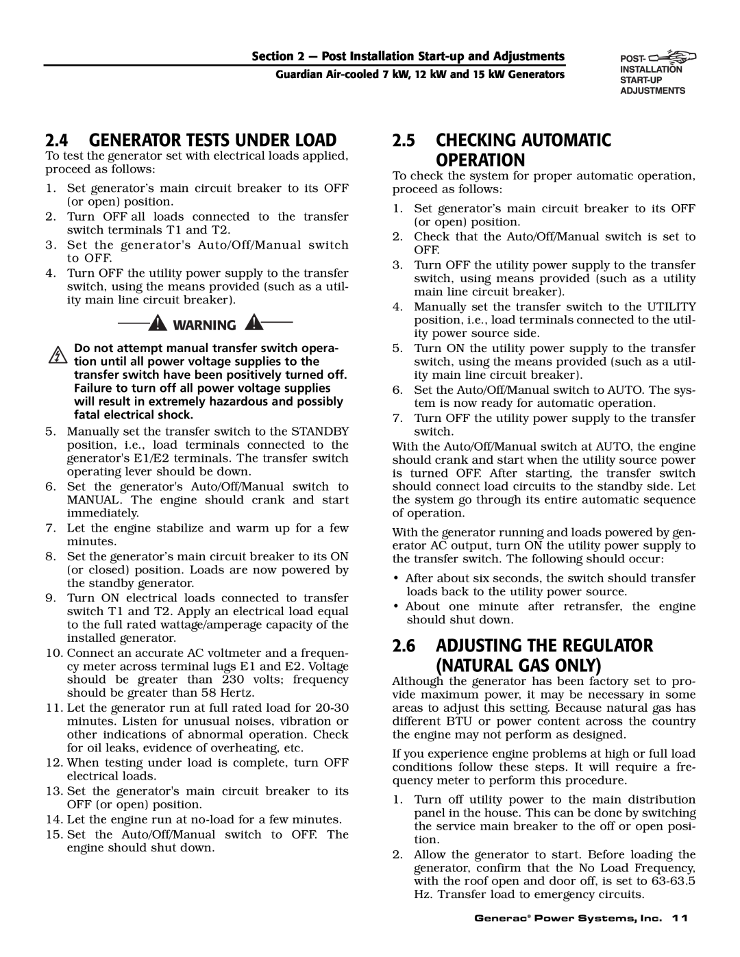 Generac 04389-1, 04456-1, 04390-1 owner manual 2.4GENERATOR TESTS UNDER LOAD, 2.5CHECKING AUTOMATIC OPERATION 