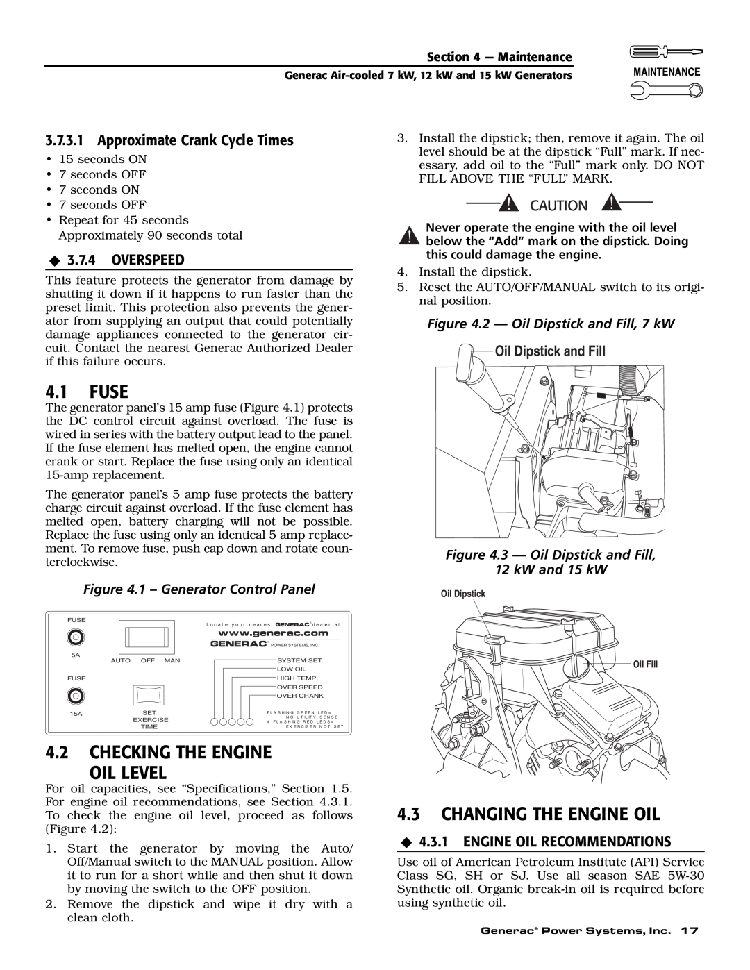 Generac 04675-3, 04673-2, 04674-2 Fuse, Checking The Engine Oil Level, Changing The Engine Oil, Oil Dipstick and Fill 