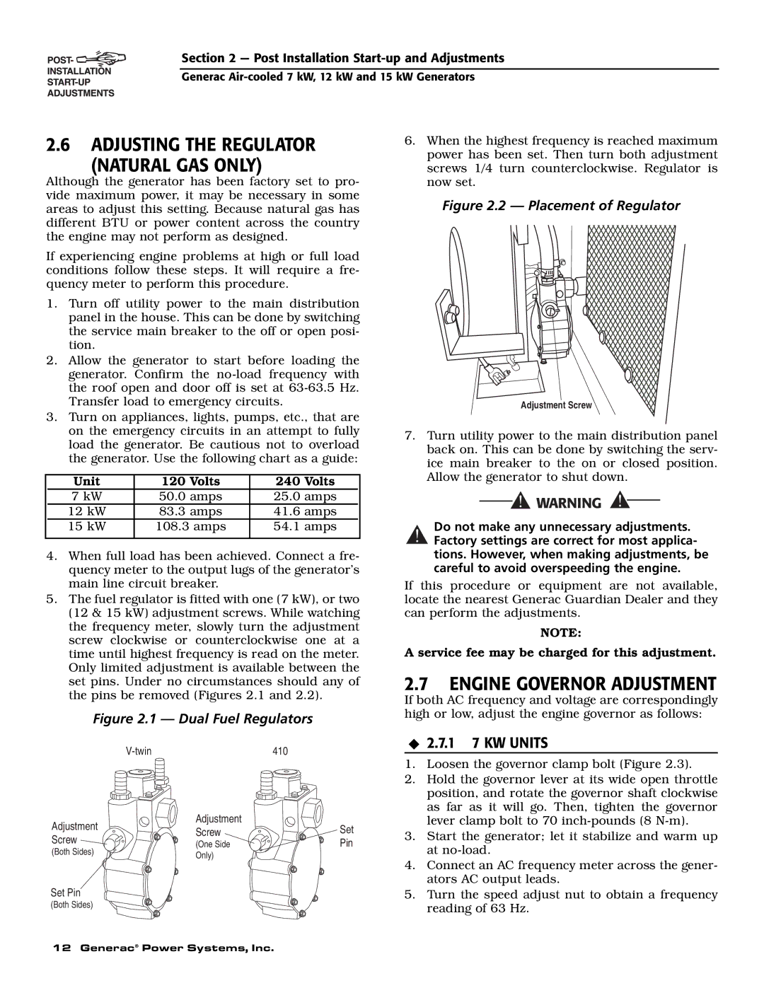 Generac 04674-2, 04673-2, 04675-3 Adjusting the Regulator Natural GAS only, Engine Governor Adjustment, 1 7 KW Units 