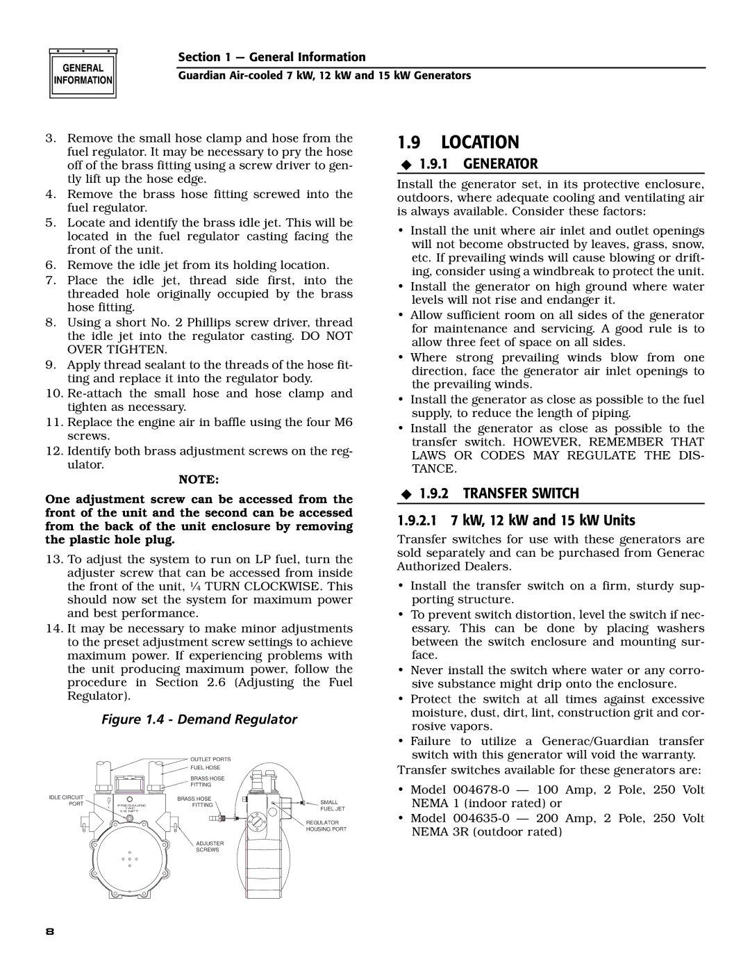 Generac 04758-1,04759-1,04760-1 owner manual Location, Generator, Transfer Switch, 2.1 7 kW, 12 kW and 15 kW Units 