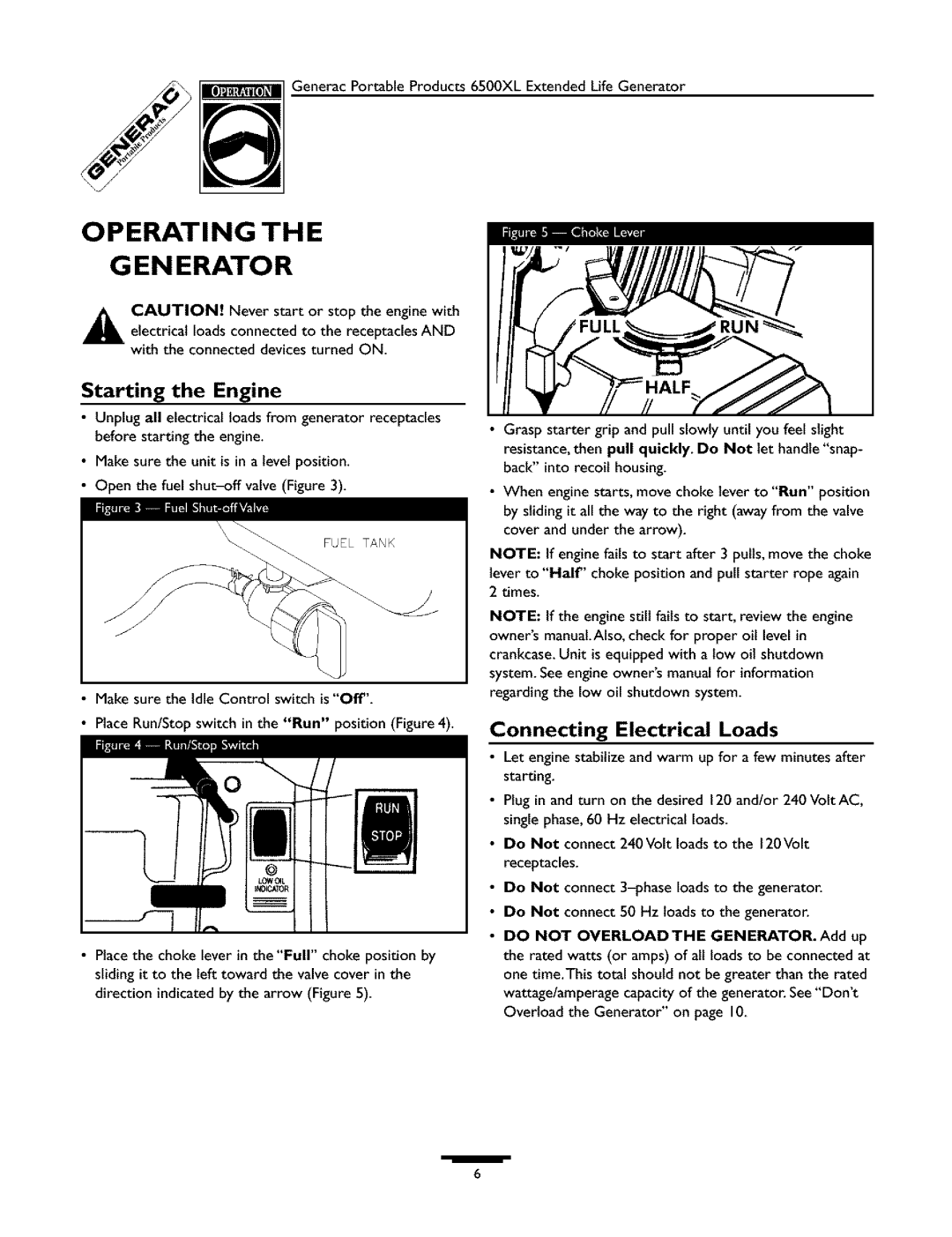 Generac 09779-2 owner manual Operating EN Erato R, Starting the Engine, Connecting Electrical Loads 