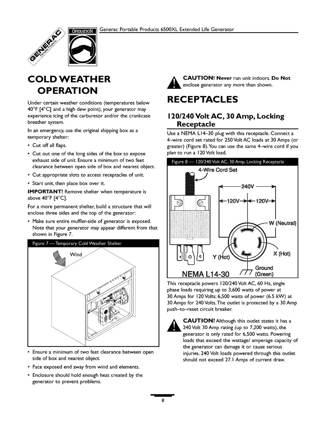 Generac 09779-2 owner manual Cold Weath ER Operation, Receptacles, 120/240 Volt AC, 30 Amp, Locking Receptacle, Ground 